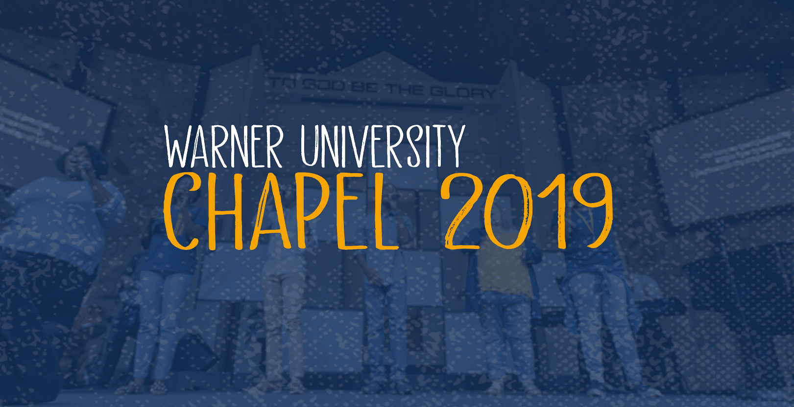 Chapel 2019 Spring Semester