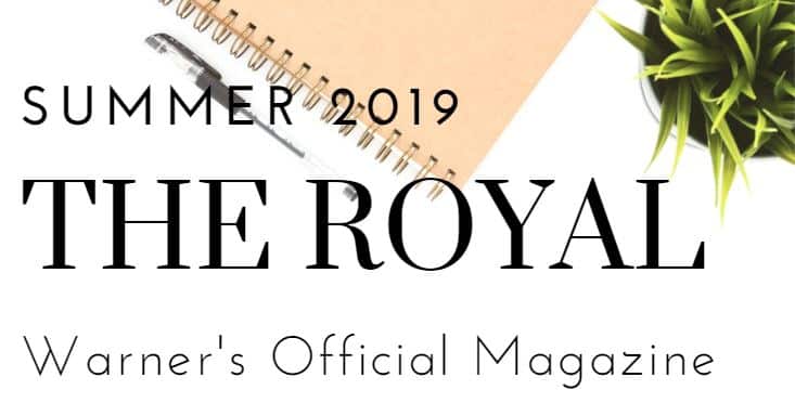 “The Royal” Spring 2019 Magazine