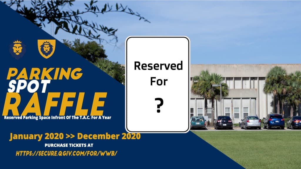 TAC Reserved Parking Spot Raffle