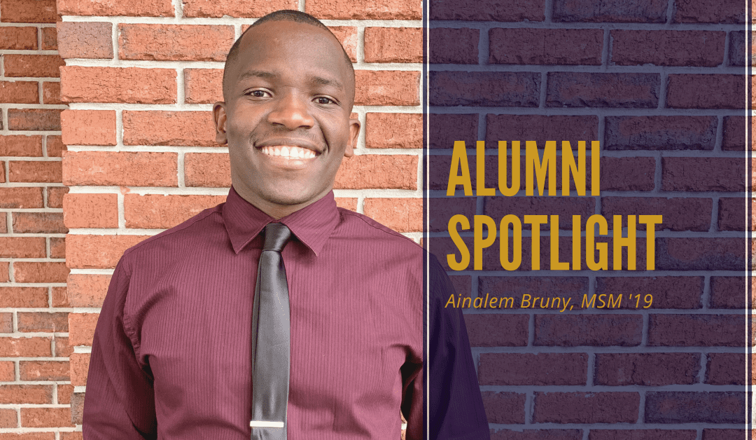 Alumni Spotlight: Ainalem Bruny