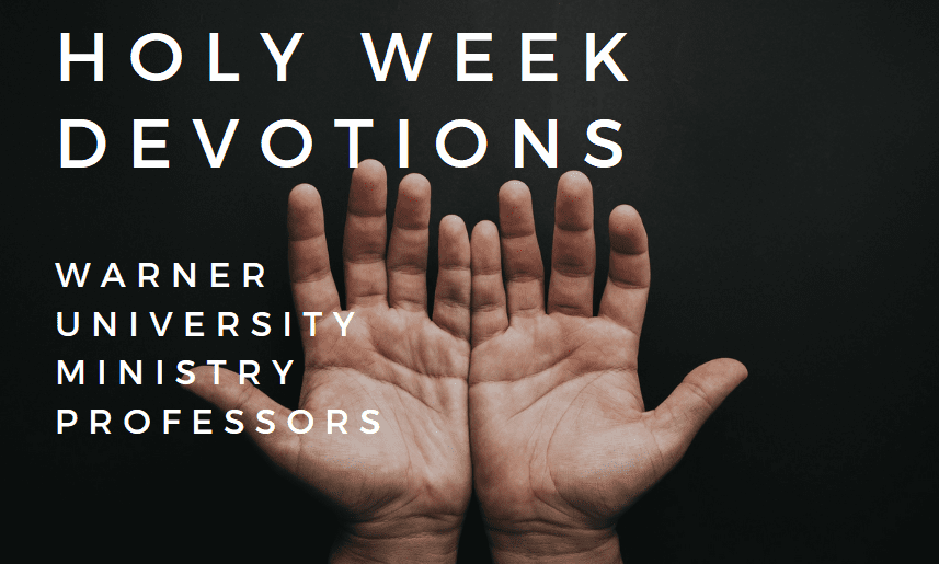 Holy Week Devotions