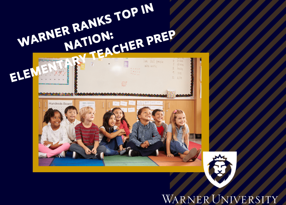 Warner University Named One of the Nation’s Top Teacher Prep Programs