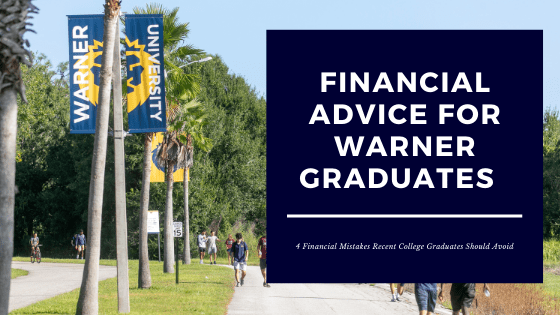4 Financial Mistakes College Graduates Should Avoid